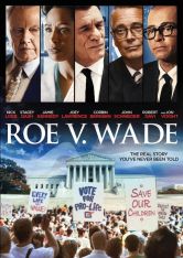 Roe V. Wade: The Real Story You've Never Been Told DVD