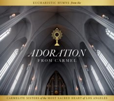 Adoration From Carmel CD