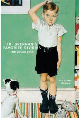 Father Brennan’s Favorite Stories