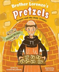 Brother Lorenzo's Pretzels: Prayer and The Holy Trinity