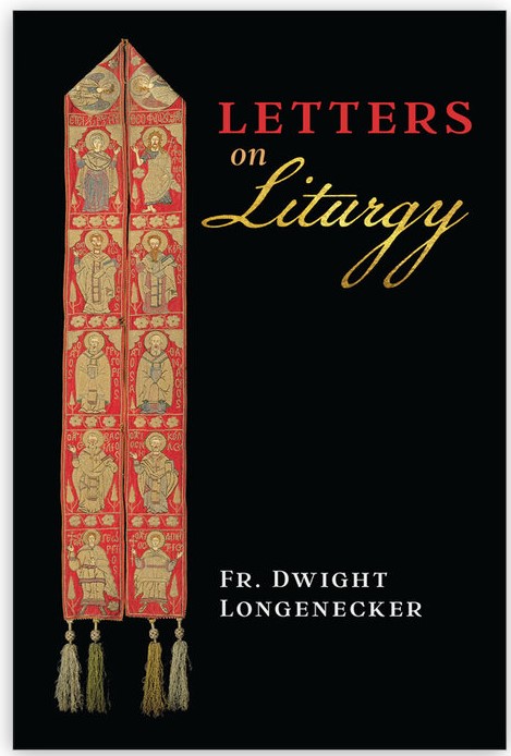 Letters on Liturgy