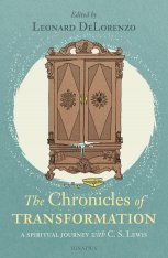 The Chronicles of Transformation: A Spiritual Journey with C. S. Lewis