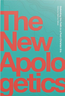 The New Apologetics