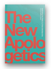 The New Apologetics