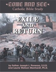 Come and See: Exile and Return