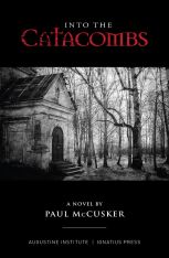 Into the Catacombs (Novel)