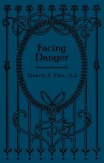 Facing Danger