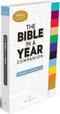 The Bible in a Year Companion, Volume 3: Days 244-365