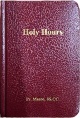 Holy Hours by Fr. Mateo
