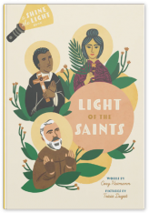 Light of the Saints: Interactive Shine-the-Light Book