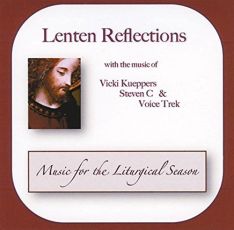 Lenten Reflections CD by Vicki Kueppers