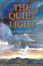 The Quiet Light: A Novel About Thomas Aquinas