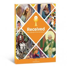 Received: Your Journey to First Communion Student Workbook (WITHOUT Online Course Access)