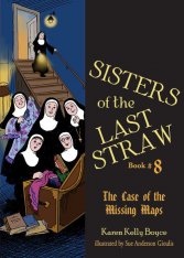 Sisters of the Last Straw - Vol. 8: The Case of the Missing Maps