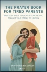The Prayer Book for Tired Parents