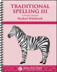 Traditional Spelling III Student Workbook