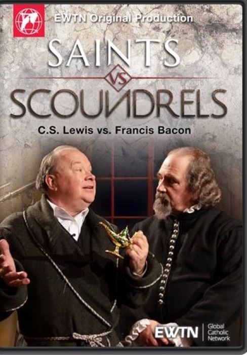 Saints VS Scoundrels: C. S. Lewis VS Francis Bacon (DVD) (HDSVS11) 