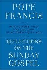 Reflections on the Sunday Gospel
