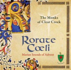 Rorate Cœli: Marian Sounds of Advent CD
