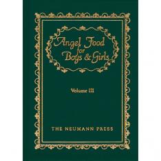 Angel Food for Boys and Girls: Volume 3