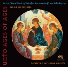 Unto Ages of Ages: Sacred Choral Music of Sviridov Rachmaninoff and Tchaikovsky CD