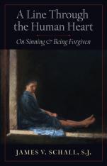 A Line Through the Human Heart On Sinning and Being Forgiven