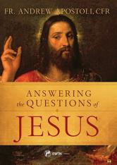 Answering The Questions Of Jesus