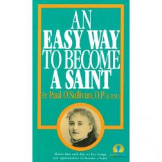 An Easy Way to Become a Saint