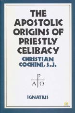 Apostolic Origins of Priestly Celibacy
