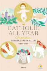 The Catholic All Year Compendium