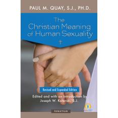 The Christian Meaning of Human Sexuality