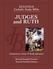 Judges and Ruth: Ignatius Catholic Study Bible