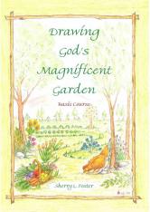 Drawing God's Magnificent Garden Text