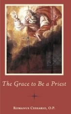 The Grace to Be a Priest