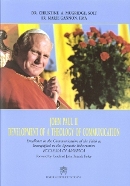 John Paul II Development of a Theology of Communication