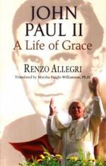 John Paul II: A life of Grace