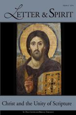 Letter & Spirit Vol. 9: Christ and the Unity of Scripture