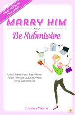 Marry Him and Be Submissive