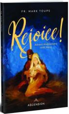 Rejoice! Advent Meditations with Mary Journal
