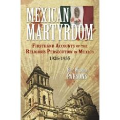 Mexican Martyrdom