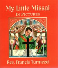My Little Missal in Pictures