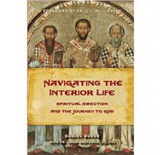 Navigating the Interior Life: Spiritual Direction and the Journey to God