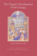 The Organic Development of the Liturgy