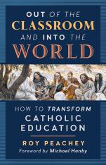 Out of the Classroom and into the World
