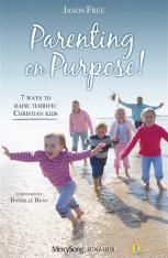 Parenting on Purpose