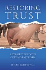 Restoring Trust A Couple’s Guide to Getting Past Porn