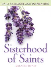 Sisterhood of Saints : Daily Guidance and Inspiration
