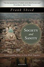 Society and Sanity: Understanding How to Live Well Together
