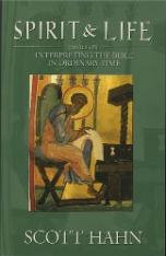 Spirit & Life: Interpreting the Bible in Ordinary Time