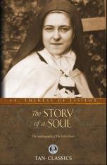 The Story of a Soul: The Autobiography of the Little Flower